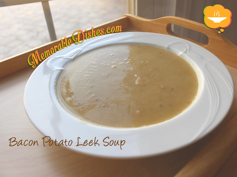 Bacon Potato Leek Soup